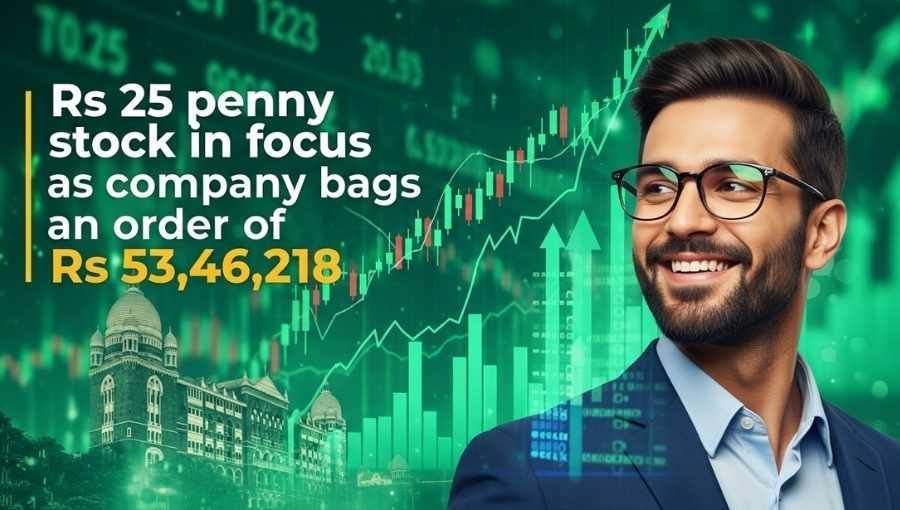 25Rs Penny Stock In Focus With 53 Lakh Order